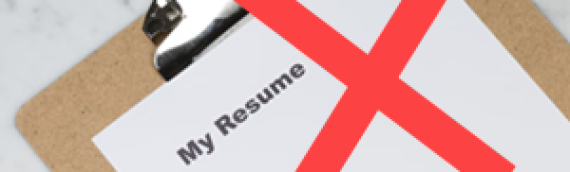 How to Get A Job: Don’t write a resume